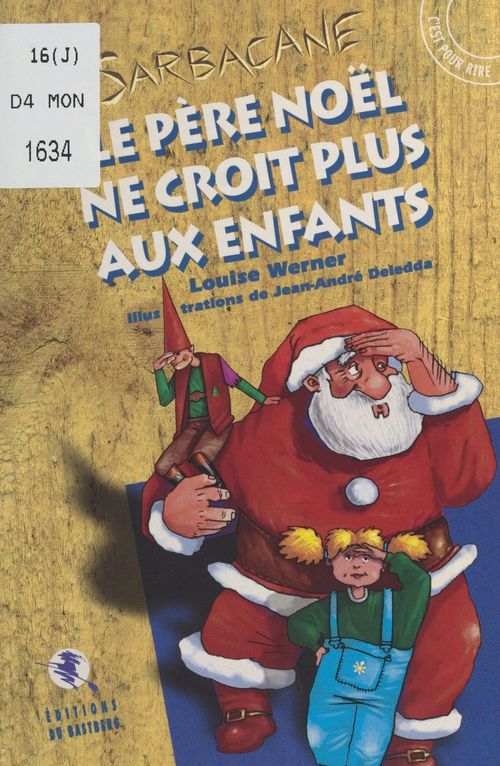 ebook cover of Le Père Noël ne croit plus aux enfants, by Louise Werner