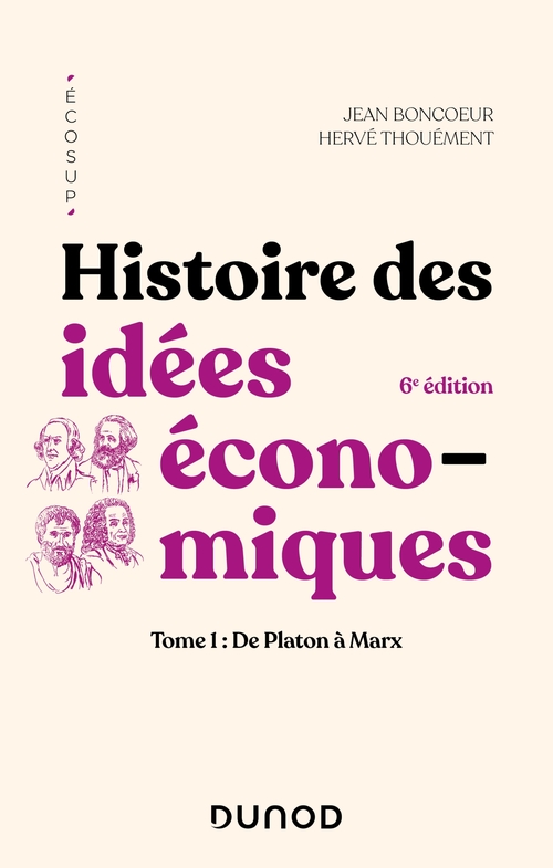 Couverture ebook de Histoire des idées économiques - 6e éd., de Jean Boncoeur, Hervé Thouément