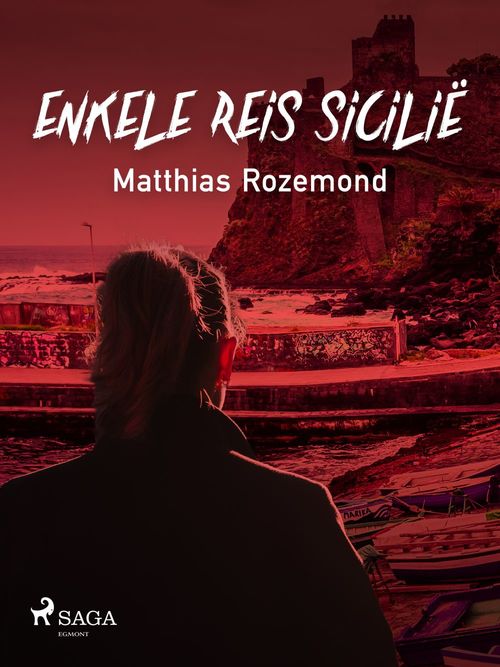 ebook cover of Enkele reis Sicilië, by Matthias Rozemond