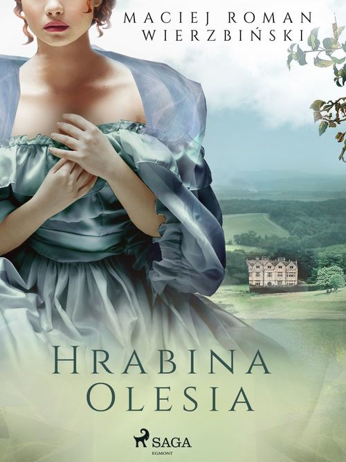 ebook cover of Hrabina Olesia, by Maciej Roman Wierzbi''Nski