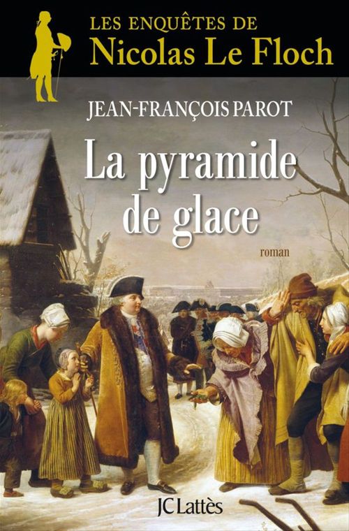Couverture ebook de La Pyramide de glace : N°12, de Jean-françois Parot
