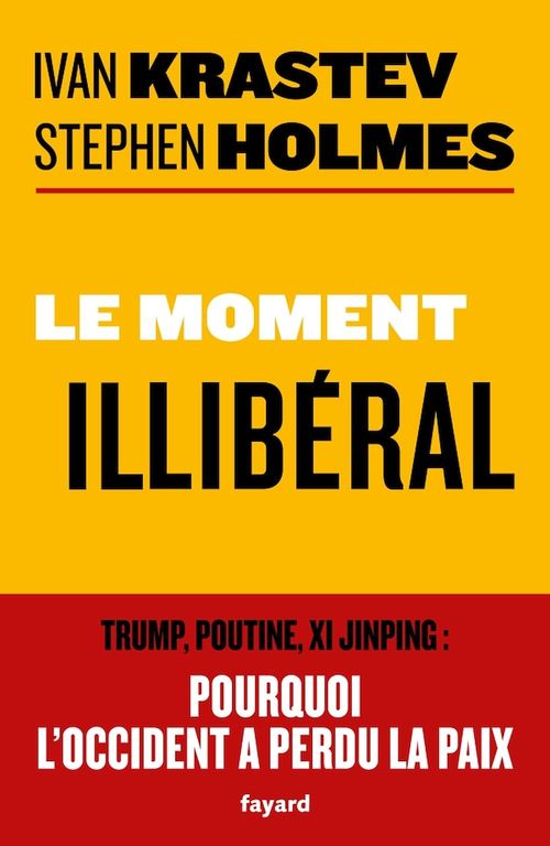 Couverture ebook de Le moment illibéral, de Stephen Holmes, Ivan Krastev