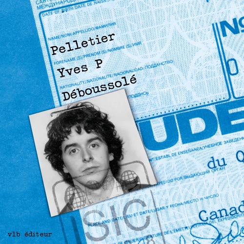 Couverture audiobook de Déboussolé, de Yves Pelletier