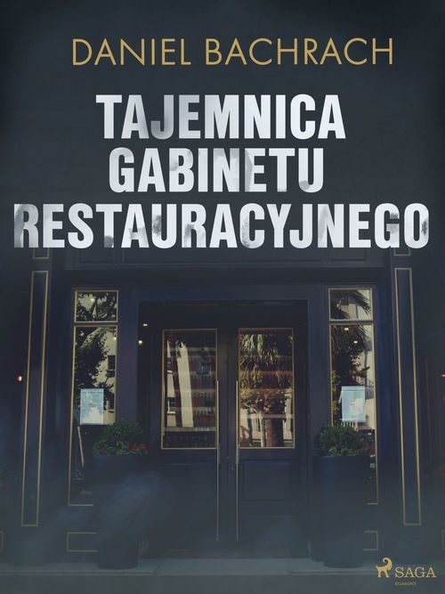 ebook cover of Tajemnica gabinetu restauracyjnego, by Daniel Bachrach