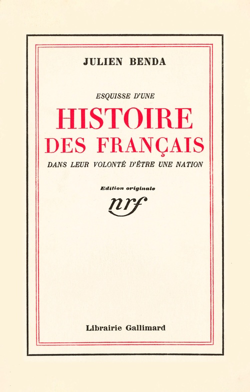 ebook cover of Esquisse d'une histoire des Français dans leur volonté d'être une nation, by Julien Benda