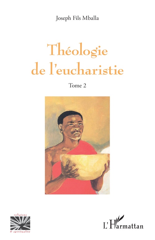 Couverture ebook de Théologie de l´eucharistie, de Joseph Fils Mballa