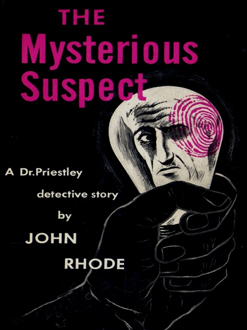 Couverture ebook de The Mysterious Suspect, de John Rhode