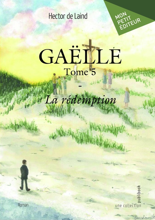 Couverture ebook de Gaëlle - Tome 5, de Hector De Laind