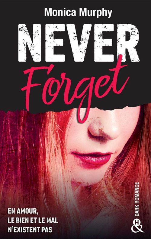 Couverture ebook de Never Forget T1 - Extrait gratuit, de Monica Murphy