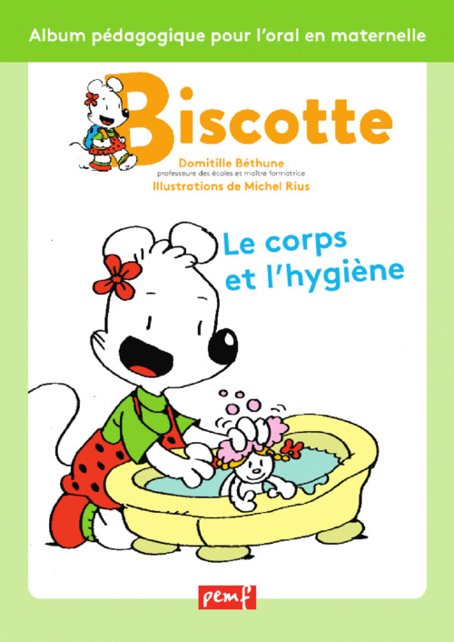 ebook cover of Biscotte, le corps et l'hygiène, by