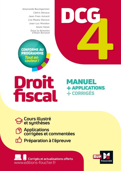 Couverture ebook de DCG 4 - Droit fiscal - Manuel et applications - 2025-2026, de Jean-Luc Mondon, Alain Burlaud, Jean-Yves Jomard, Lila Maata-Devaux, Cédric Devaux
