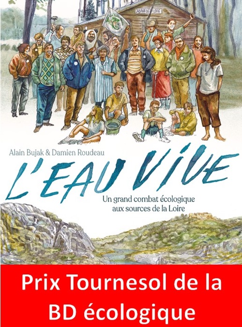 Couverture ebook de L'eau vive. Un grand combat écologique aux sources de la Loire, de Alain Bujak, Damien Roudeau