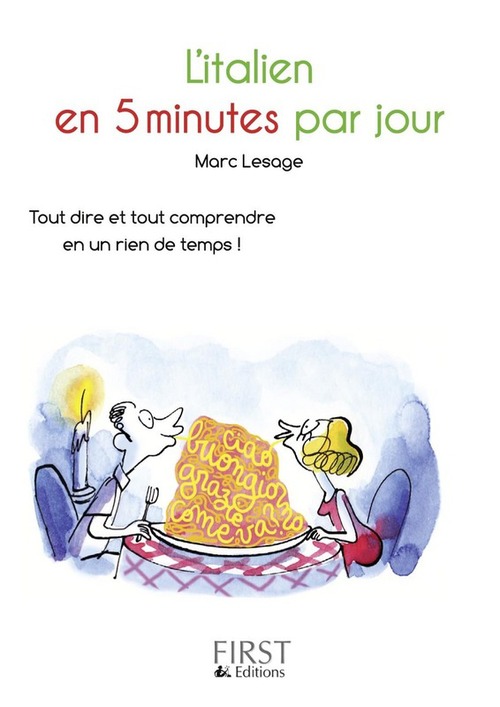 ebook cover of Le petit livre de - L'Italien en 5 minutes par jour, by Marc Lesage