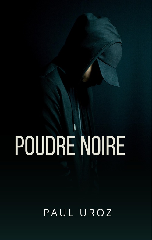 Couverture ebook de Poudre noire, de Paul Uroz