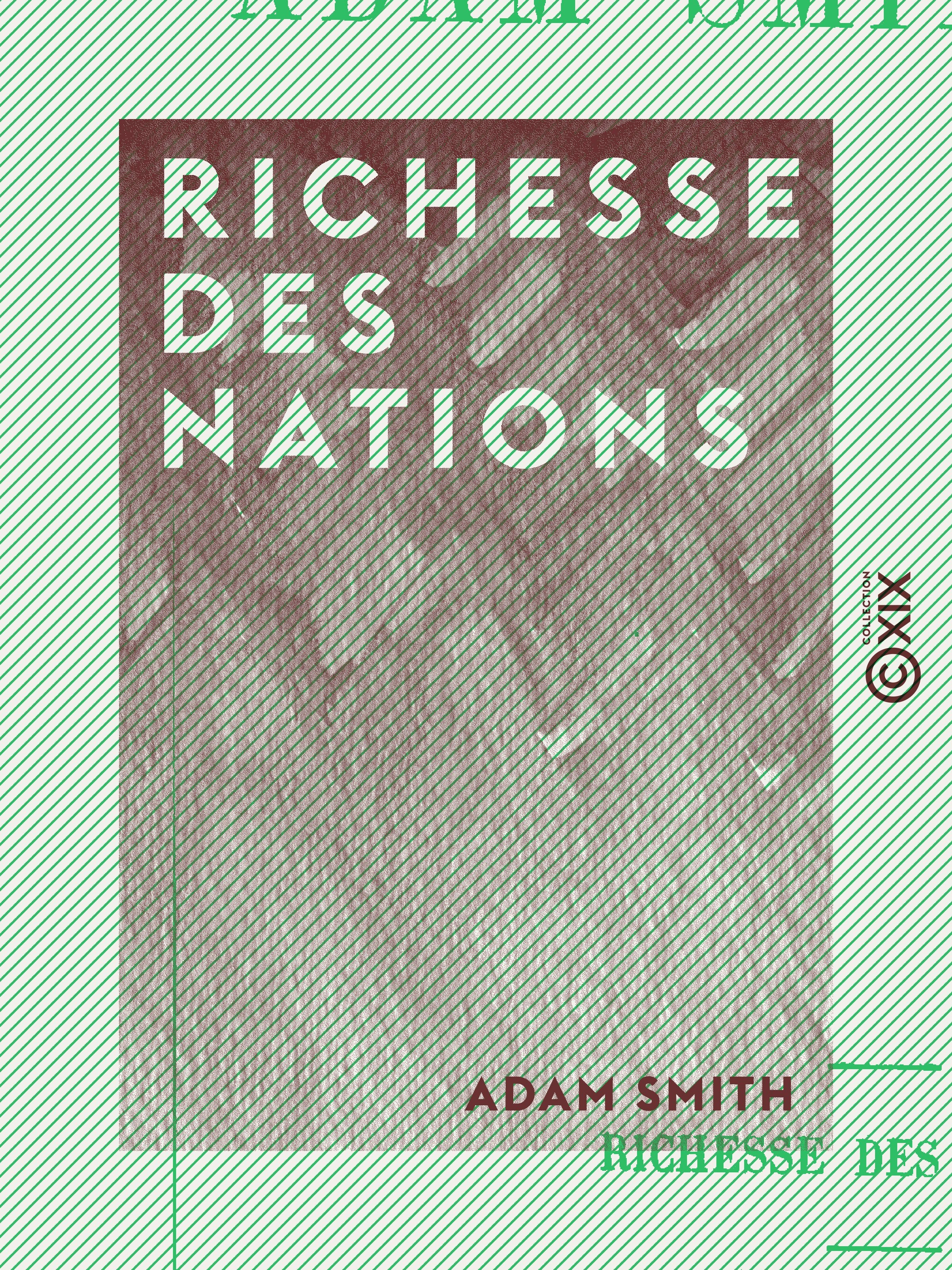 Couverture ebook de Richesse des nations, de Adam Smith