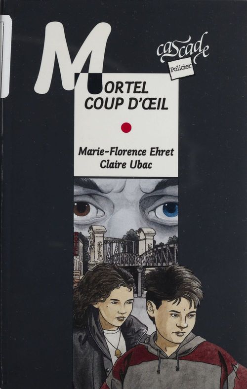 Couverture ebook de Mortel coup d'oeil, de Marie-Florence Ehret, Claire Ubac