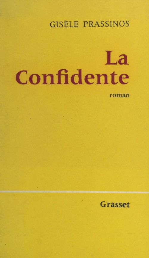 Couverture ebook de La confidente, de Gisèle Prassinos