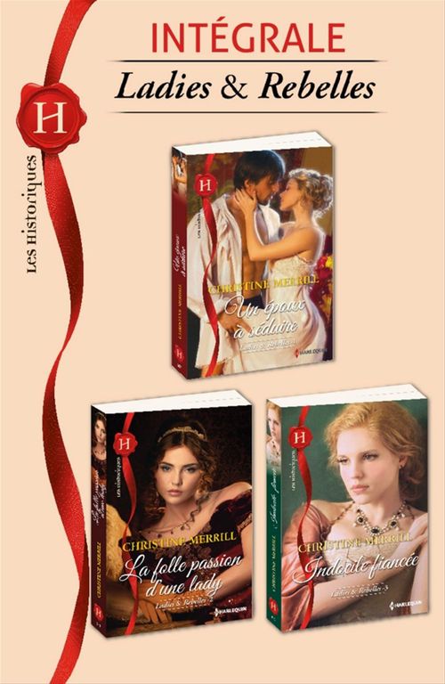 Couverture ebook de Ladies et rebelles : l'intégrale de la série, de Christine Merrill