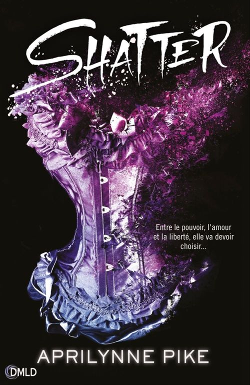 Couverture ebook de Shatter, de Aprilynne Pike