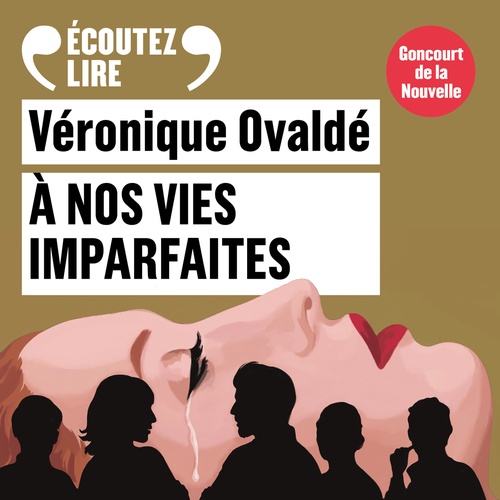 Couverture audiobook de À nos vies imparfaites, de Véronique Ovaldé