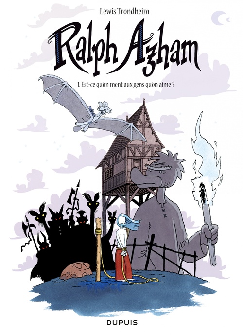 ebook cover of Ralph Azham - Tome 1 - Est-ce qu'on ment aux gens qu'on aime ?, by Lewis Trondheim
