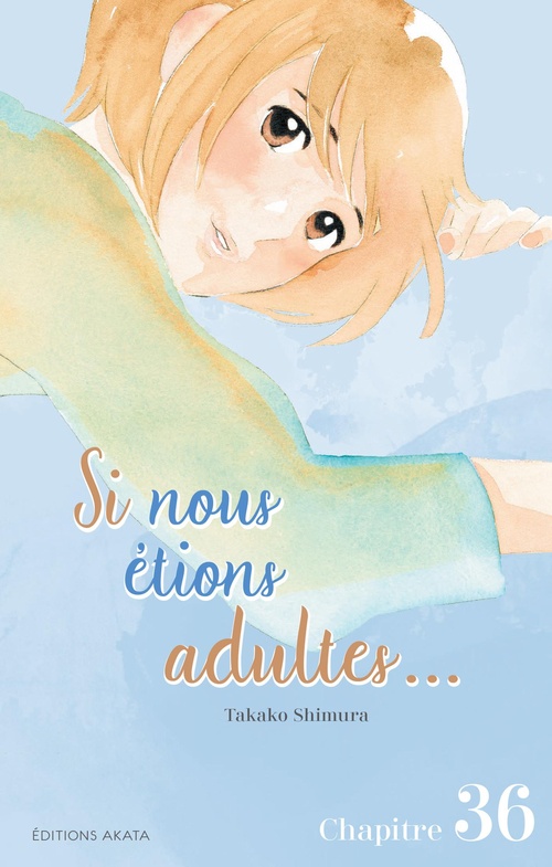 ebook cover of Si nous étions adultes... - Chapitre 36, by Takako Shimura