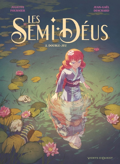 ebook cover of Les Semi-Déus - Tome 02, by Jean-Gaël Deschard, Juliette Fournier