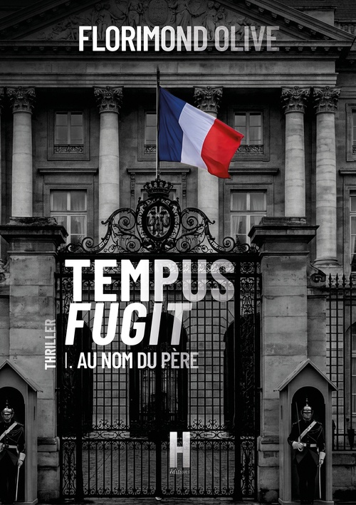 ebook cover of Tempus Fugit : T.I - Au nom du Père, by Florimond Olive
