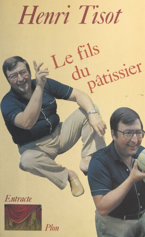 Couverture ebook de Le Fils du pâtissier ou le Passé à venir, de Tisot/H