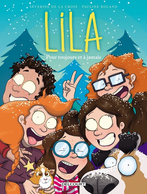 ebook cover of Lila T05 - Pour toujours et à jamais, by Séverine de La Croix