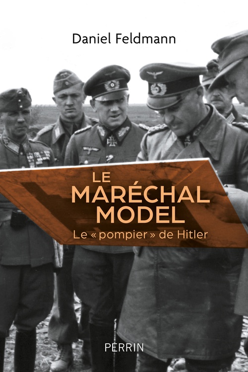 Couverture ebook de Le maréchal Model, de Daniel Feldmann