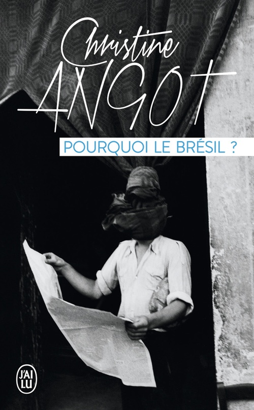 Couverture ebook de Pourquoi le Brésil ?, de Christine Angot