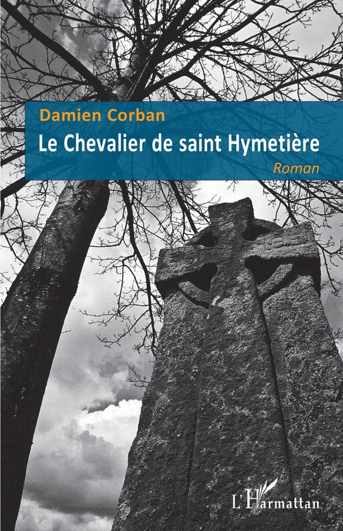 Couverture ebook de Le Chevalier de saint Hymetière, de Damien Corban