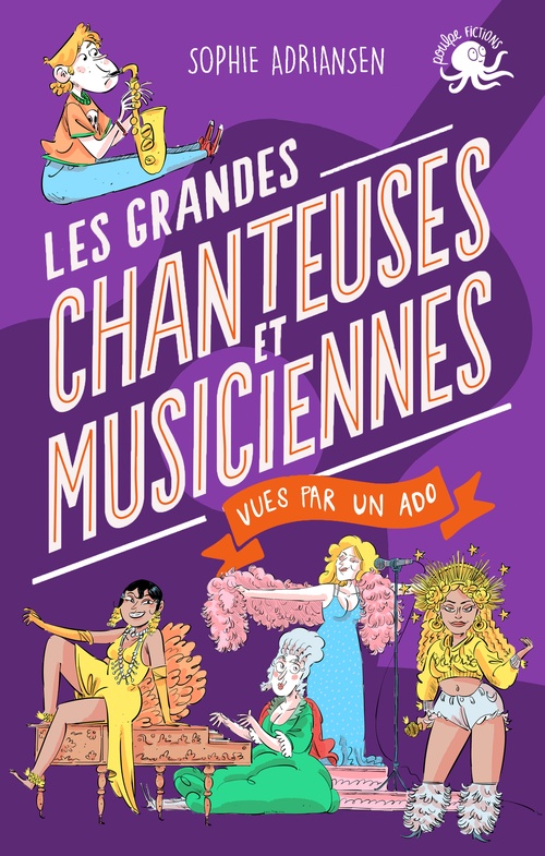 ebook cover of 100 % Bio - Les grandes chanteuses et musiciennes vues par un ado, by Sophie Adriansen, Nicola Gobbi
