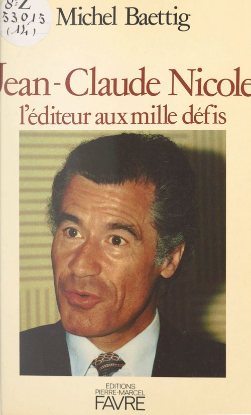 ebook cover of Jean-Claude Nicole, by Michel Baettig