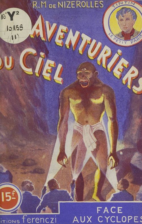ebook cover of Les aventuriers du ciel (11). Face aux cyclopes, by Rene-Marcel De Nizerolles