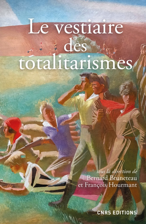 ebook cover of Le vestiaire des totalitarismes, by Bernard Bruneteau, François Hourmant