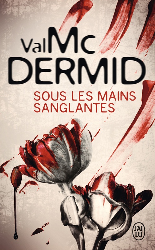 Couverture ebook de Sous les mains sanglantes, de Val McDermid