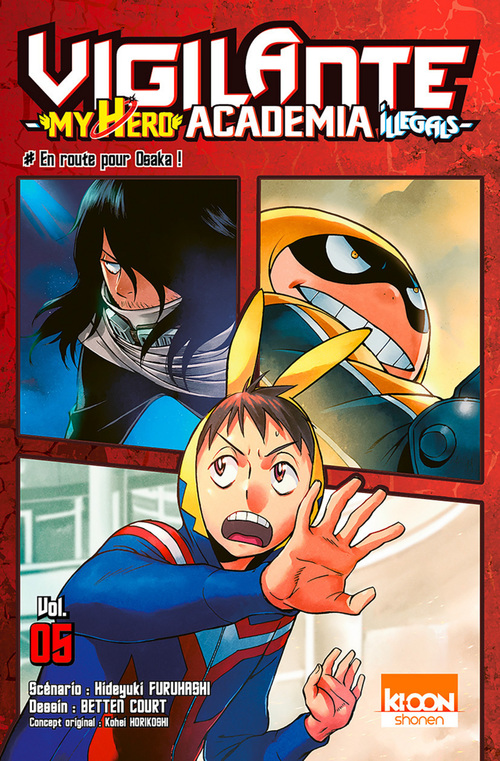 Couverture ebook de Vigilante - My Hero Academia Illegals T05, de Kohei Horikoshi, Hideyuki Furuhashi, Betten Court