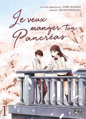 Couverture ebook de Je veux manger ton pancréas T01, de Izumi Kirihara