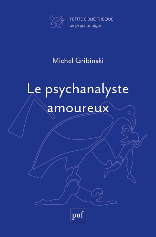 Couverture ebook de Le psychanalyste amoureux, de Michel Gribinski