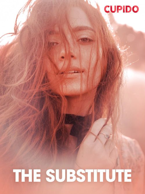 ebook cover of The Substitute, by -  Cupido