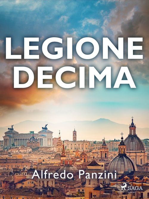 ebook cover of Legione decima, by Alfredo Panzini