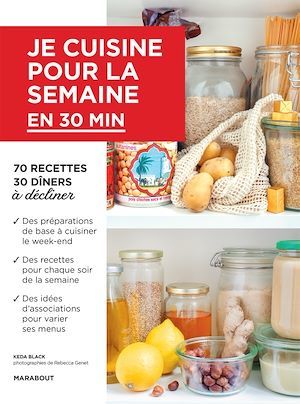 Couverture ebook de Je cuisine pour la semaine : moins de 30 minutes, de Keda Black