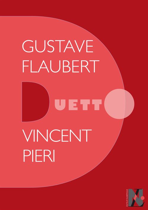 Couverture ebook de Gustave Flaubert - Duetto, de Vincent Pieri