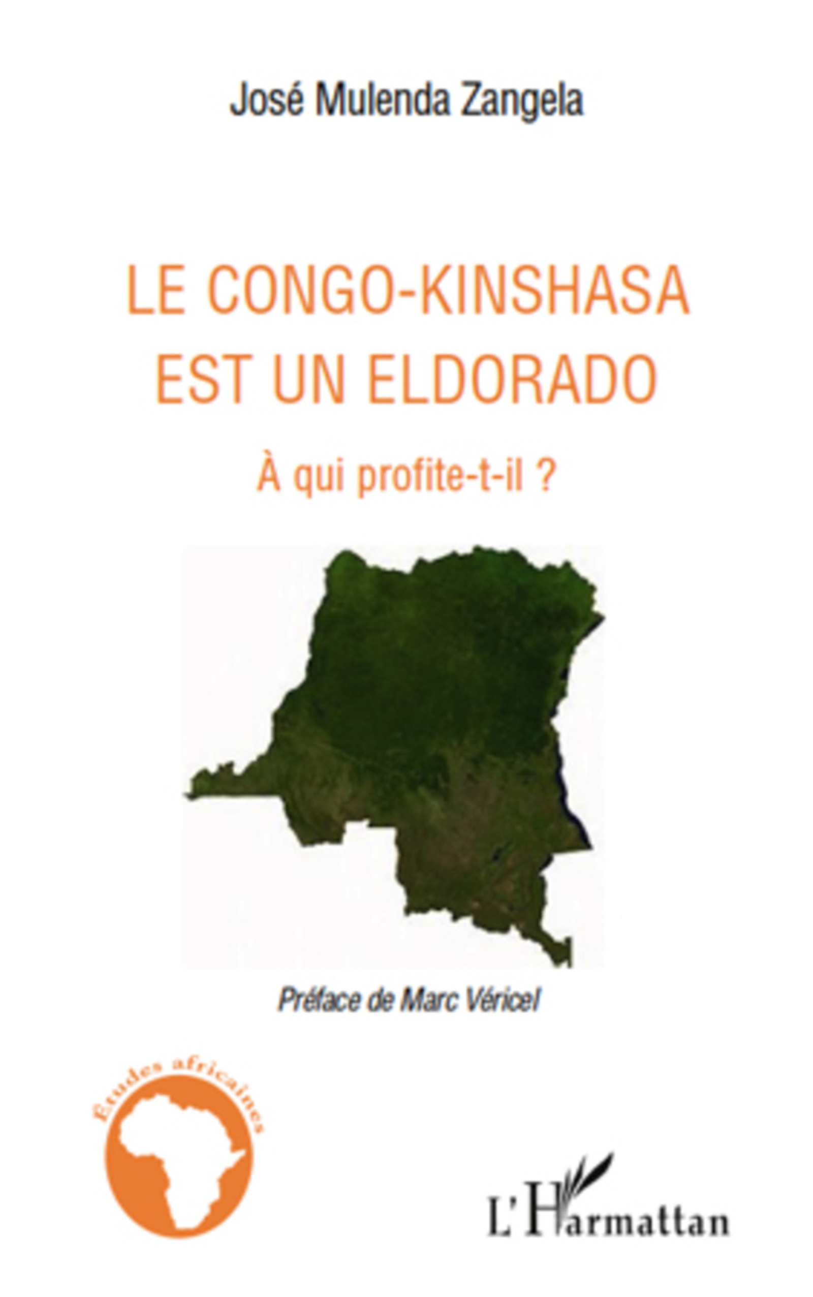 ebook cover of Le Congo-Kinshasa est un Eldorado, by José Mulenda zangela