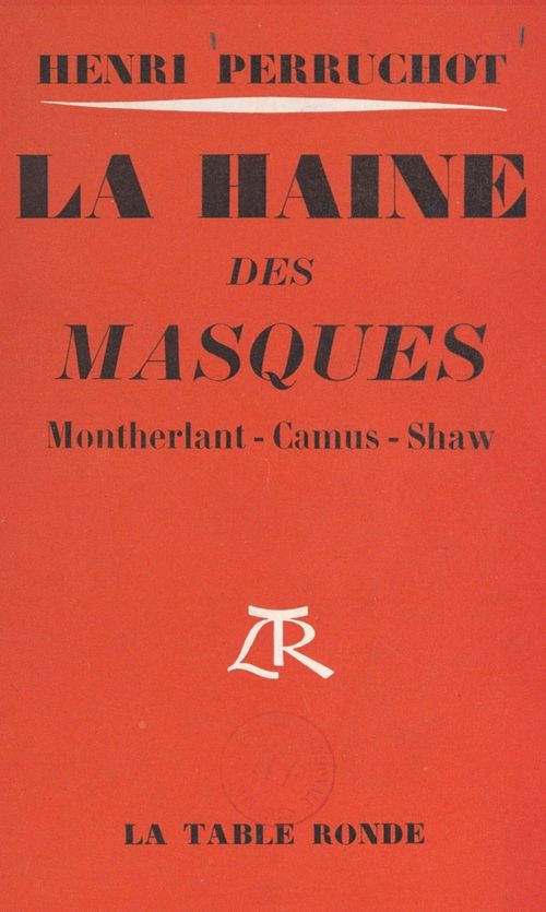 ebook cover of La haine des masques, by Henri Perruchot