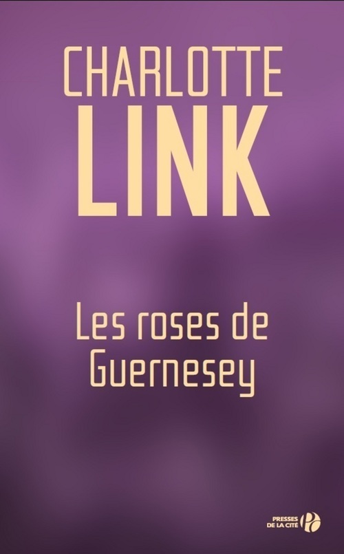 Couverture ebook de Les roses de Guernesey, de Charlotte Link