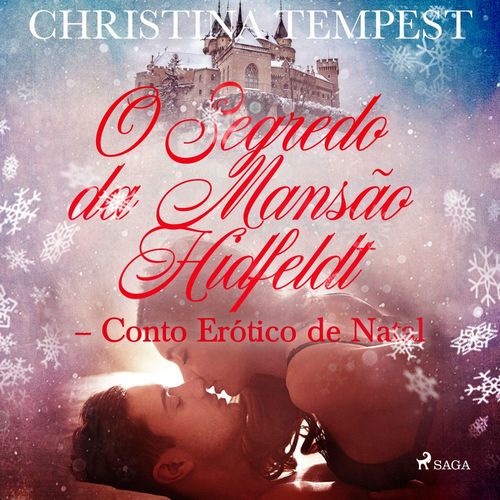 audiobook cover of O Segredo da Mansão Hidfeldt - Conto Erótico de Natal, by Christina Tempest