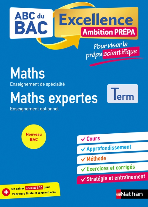 ebook cover of Maths Terminale - Pour viser la prépa scientifique - ABC du BAC Excellence Ambition prépa - Bac 2025 - Enseignement de spécialité Tle - Cours, Approfondissement, Méthode, Exercices et Sujets corrigés, by Gérard Chassard, Christian Lixi